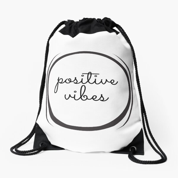 Positive Vibes Classic Drawstring Bag