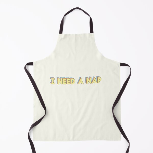 Item preview, I need a nap designed and sold by Brighterbykate.