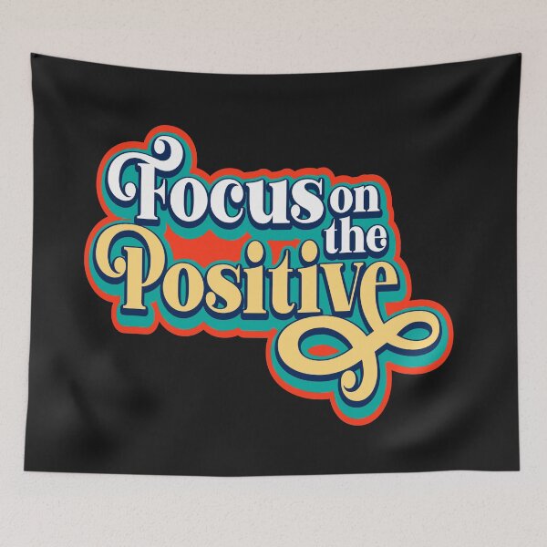 Item preview, Focus On The Positive in The Year 2020 And Beyond designed and sold by daybreakagain.