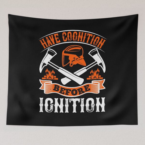 Item preview, Have Cognition Before Ignition designed and sold by GoodVibeDesign.