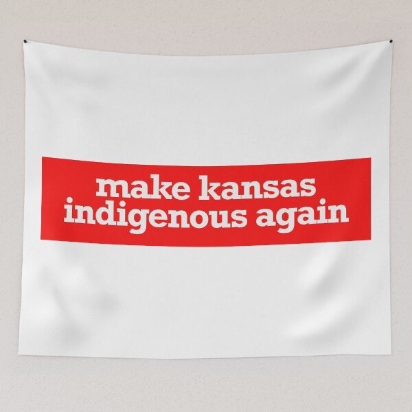 Item preview, make kansas indigenous again designed and sold by jfreedom.