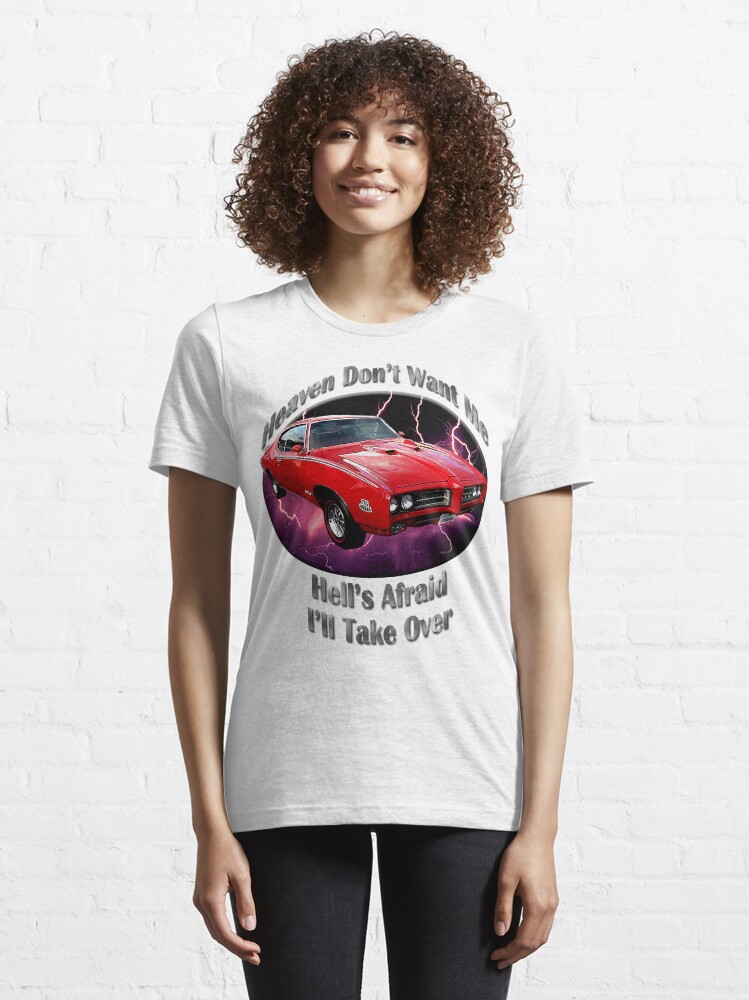 Alternate view of Pontiac GTO Heaven Don't Want Me Essential T-Shirt