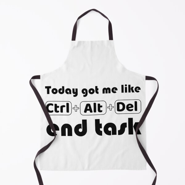 Item preview, today got me like ctrl alt del end task designed and sold by coatstar.