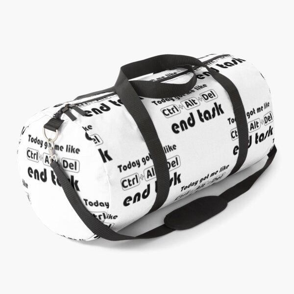 Item preview, today got me like ctrl alt del end task designed and sold by coatstar.