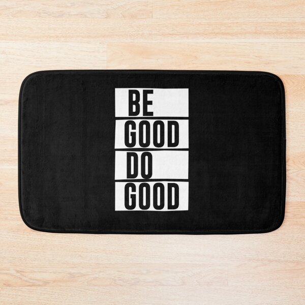 Item preview, Be Good Do Good - motivational quote designed and sold by DiogoCalheiros.