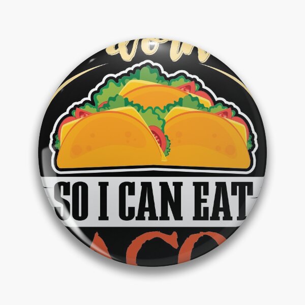 Item preview, I Workout so i can eat Tacos designed and sold by Grinover.