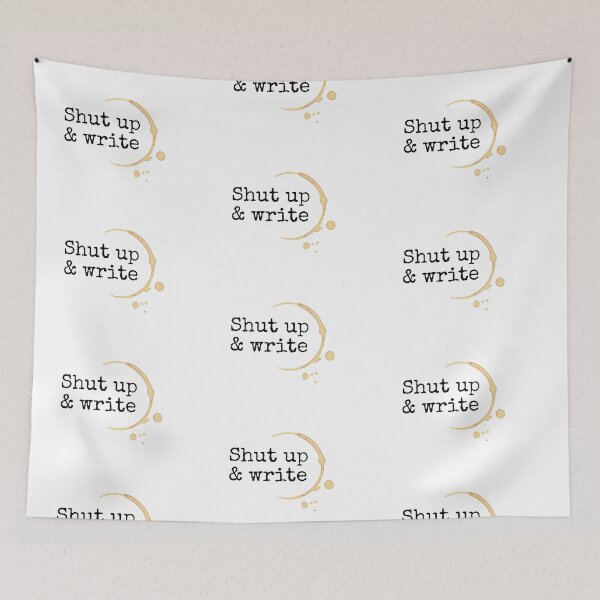 Item preview, Shut Up & Write - Coffee designed and sold by UrbaneLibra.