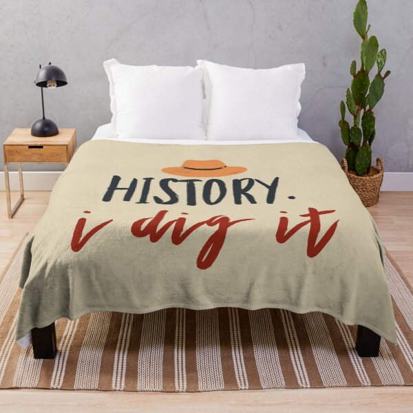 Item preview, History I dig it smart archeology design designed and sold by Rakos-Merch.