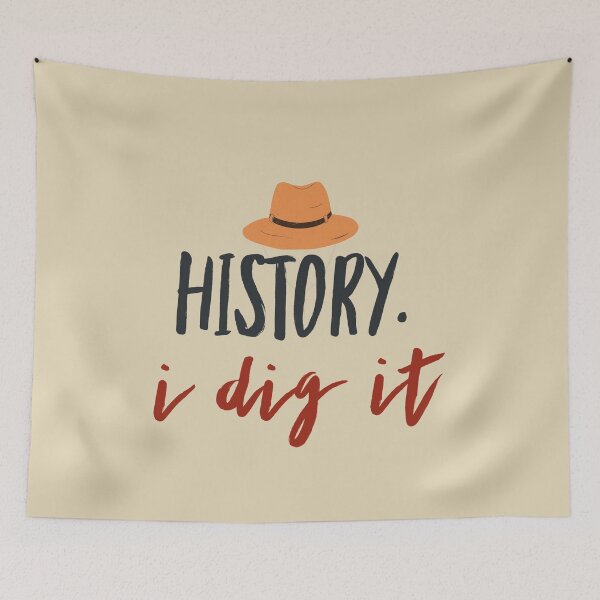 Item preview, History I dig it smart archeology design designed and sold by Rakos-Merch.