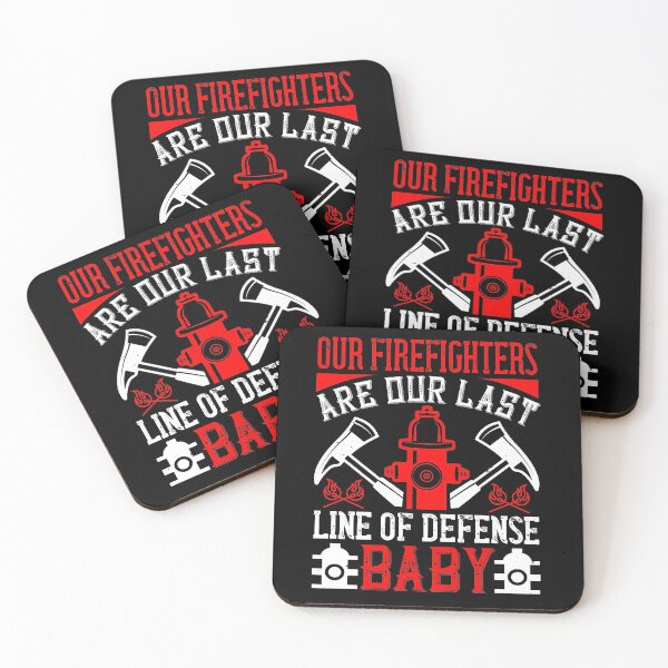 Item preview, Our Firefighters Are Our Last Line Of Defense, Baby designed and sold by GoodVibeDesign.