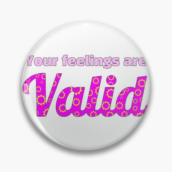 Item preview, Your feelings are valid | mental health quotes designed and sold by ShadowstarArt.