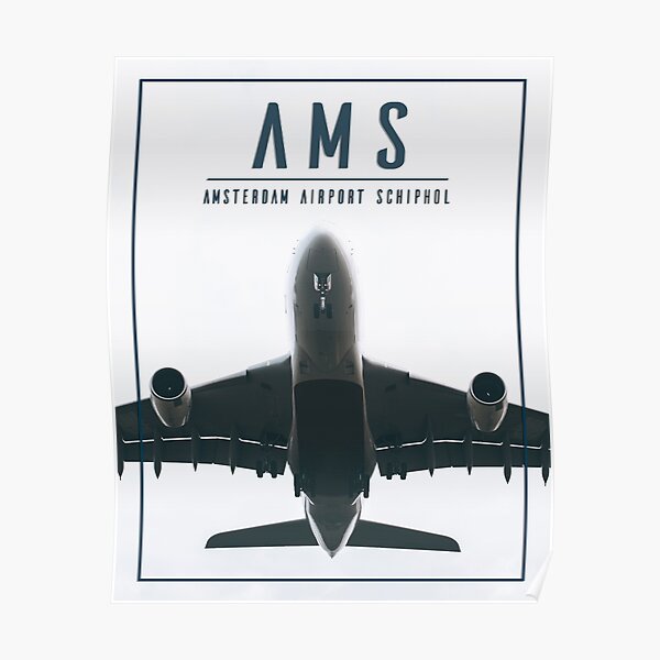 Amsterdam Airport Schiphol (AMS) Poster Poster