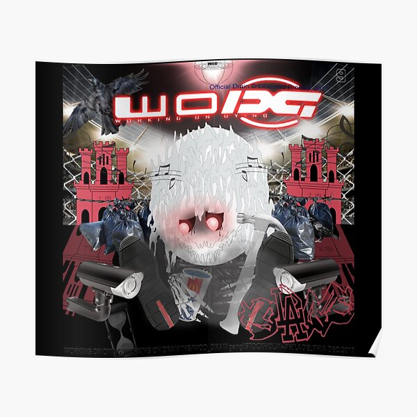 Bladee Drain Gang Working on Dying WODG merch Poster