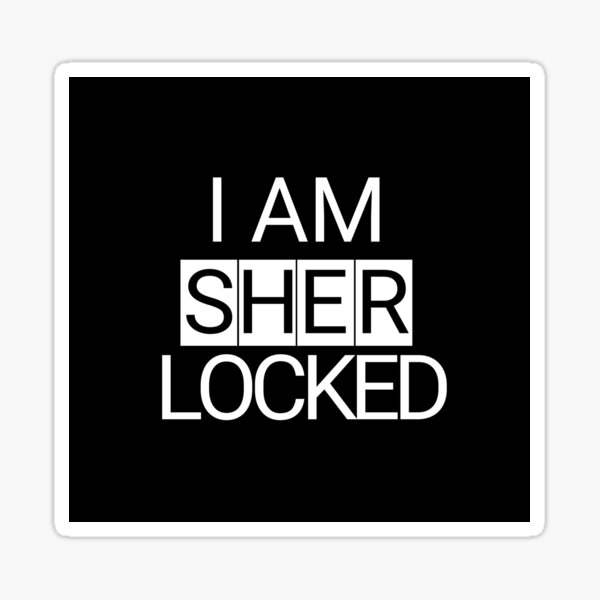 I Am Sherlocked Stickers Redbubble