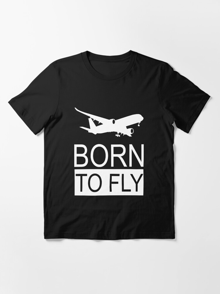 Alternate view of Born To Fly Aviation Lovers Essential T-Shirt