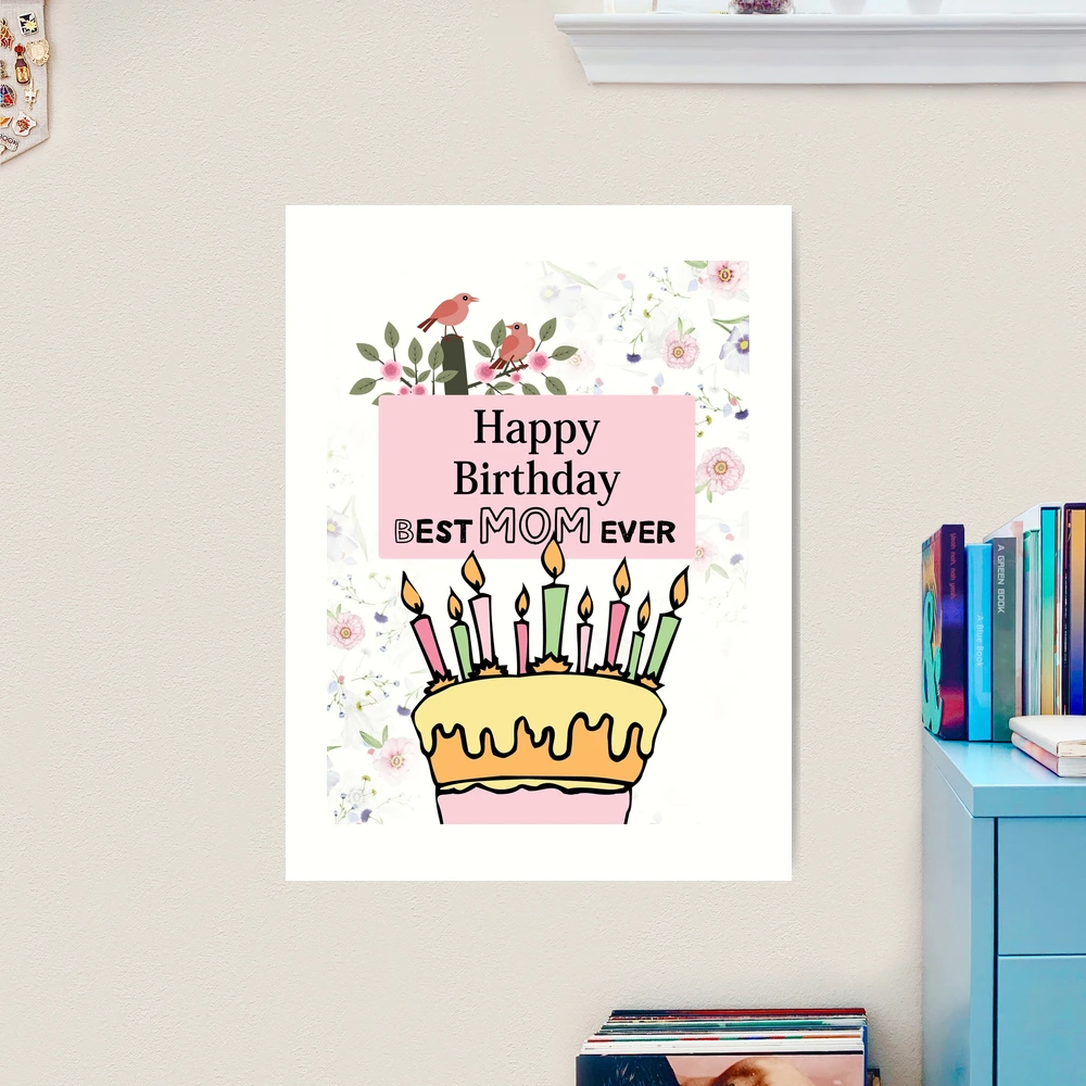HAPPY BIRTHDAY MOM