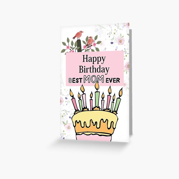 Printable Birthday Card for Best Mom, Happy Birthday Mom From