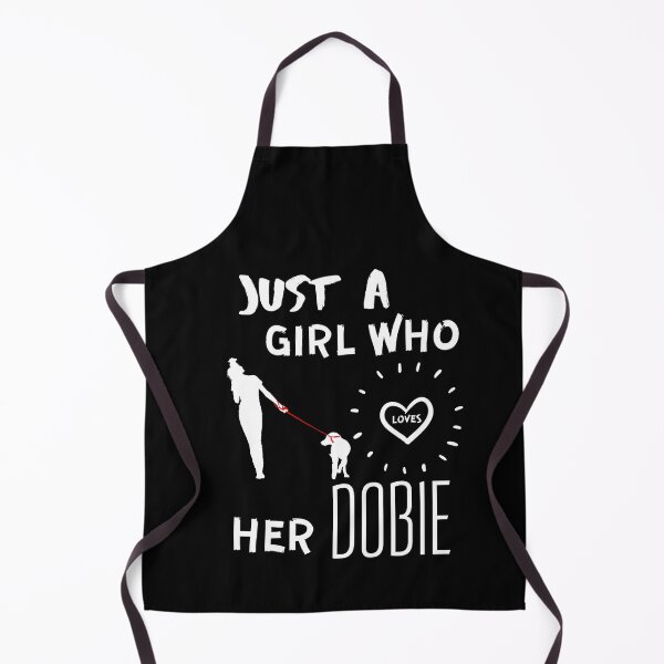 Item preview, Just a girl who loves her dobie designed and sold by OneTimeEngineer.