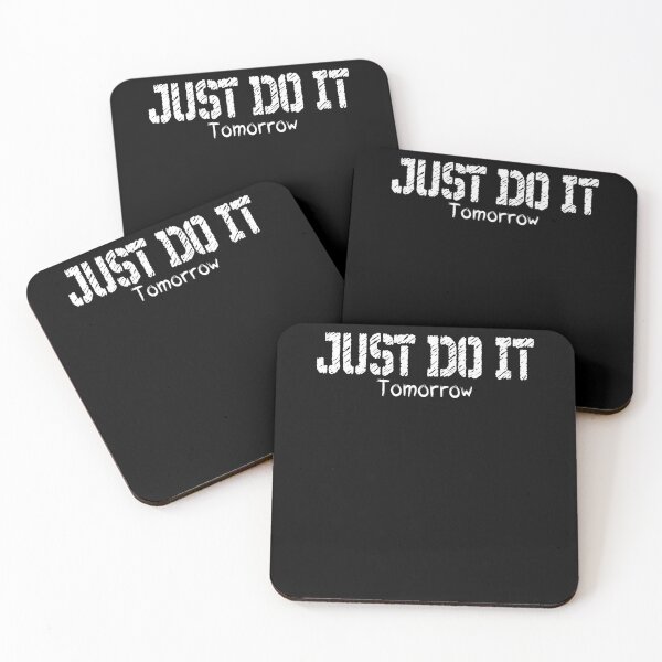 Item preview, JUST DO IT tomorrow designed and sold by patriotazx.