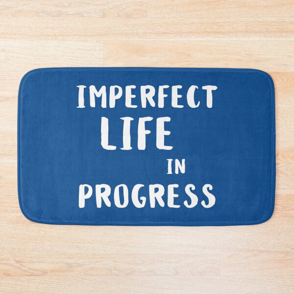 Item preview, Imperfect Life in Progress - White on Blue designed and sold by ImperfectLife.