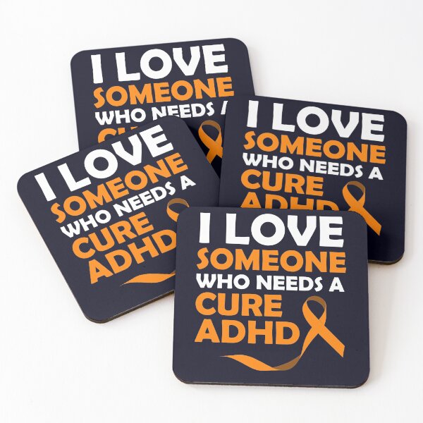 Item preview, I love someone who needs a Cure ADHD designed and sold by mmos.