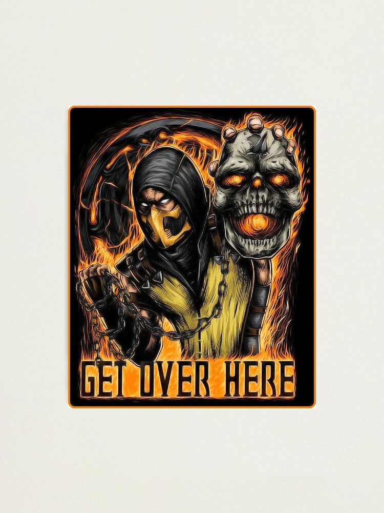 Mortal Kombat Scorpion Get Over Here