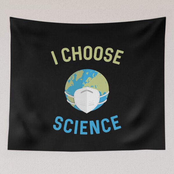 Item preview, I Choose Science - Science Gift - Protect Everyone Year 2020 designed and sold by farhanhafeez.