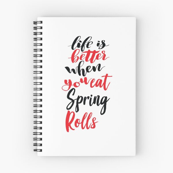 Item preview, Life Is Better When You Eat Spring Rolls designed and sold by ProjectX23.