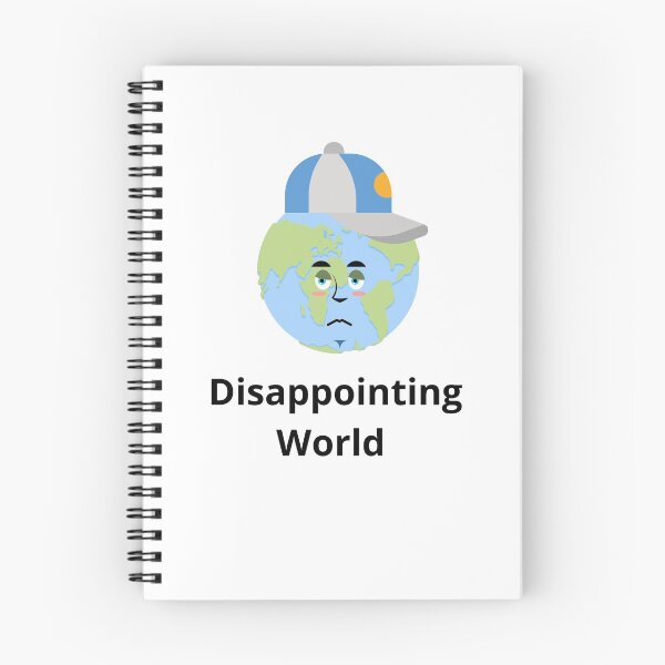 Item preview, Disappointing World designed and sold by Thunderklart.