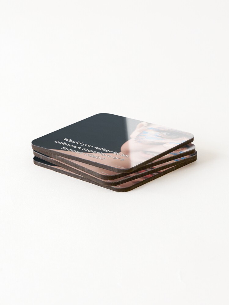 Alternate view of Would You Rather Be An Unknown Superhero or a Famous Villain Coasters (Set of 4)