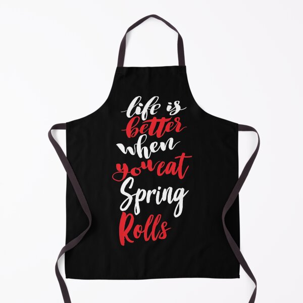 Item preview, Life Is Better When You Eat Spring Rolls designed and sold by ProjectX23.