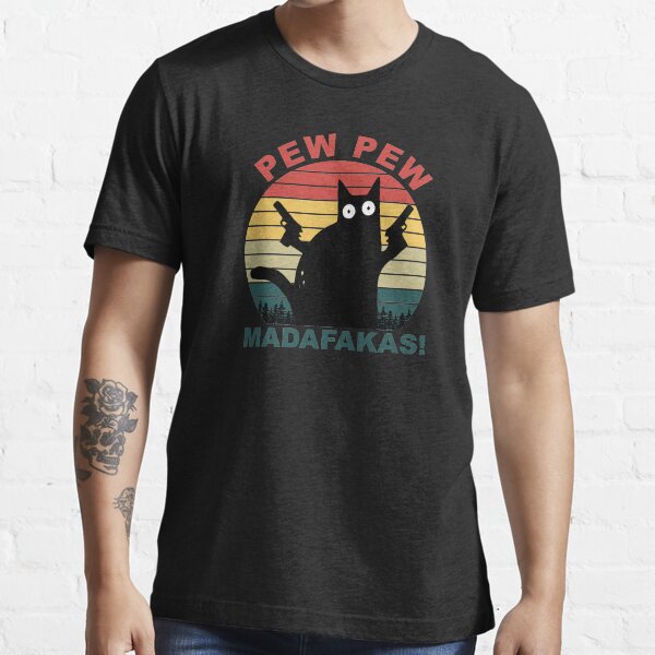 Lustige Katzenliebhaber, Pew Pew Madafakas Katze Essential T-Shirt