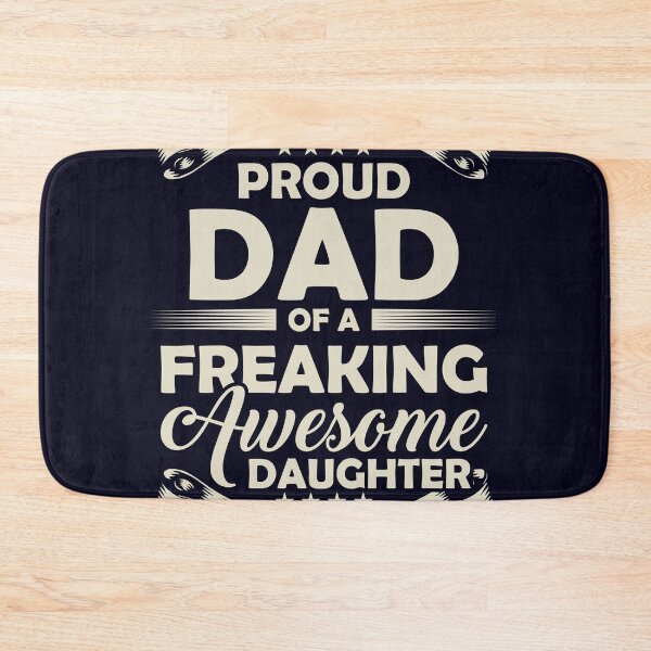 Item preview, Proud Dad of Freaking Awesome Daughter Family designed and sold by mmos.