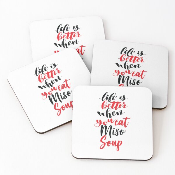 Item preview, Life Is Better When You Eat Miso Soup designed and sold by ProjectX23.