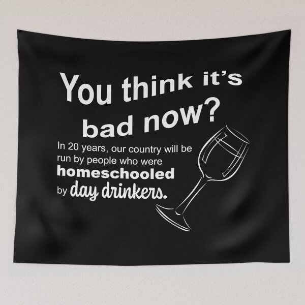 Item preview, In 20 Years Our Country Homeschooled by Day Drinkers Sarcasm Humor 2020 designed and sold by ColorMeHappy123.
