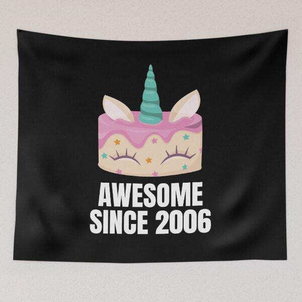 Item preview, Awesome since 2006 - Unicorn cake birthday present designed and sold by Watersolution.