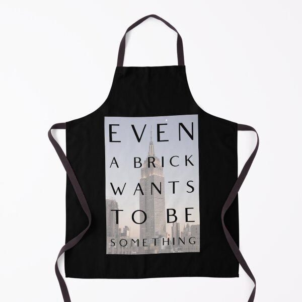 Item preview, Even a Brick Wants To Be Something, Louis Kahn, Architects, Builders, Designers T-Shirt designed and sold by HomeConscious.