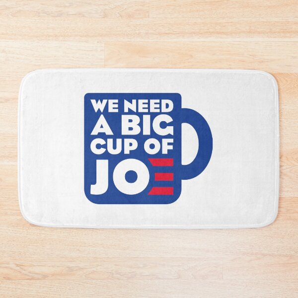 Item preview, We Need A Big Cup Of Joe designed and sold by w1ckerman.