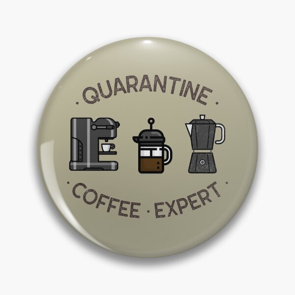 Item preview, Quarantine Coffee Expert designed and sold by introvertshirt.