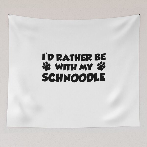 Item preview, I'd Rather Be With My Schnoodle Paw Print designed and sold by jaycartoonist.