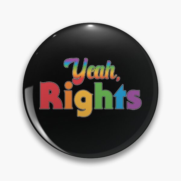 Item preview, Yeah Rights designed and sold by autlu.