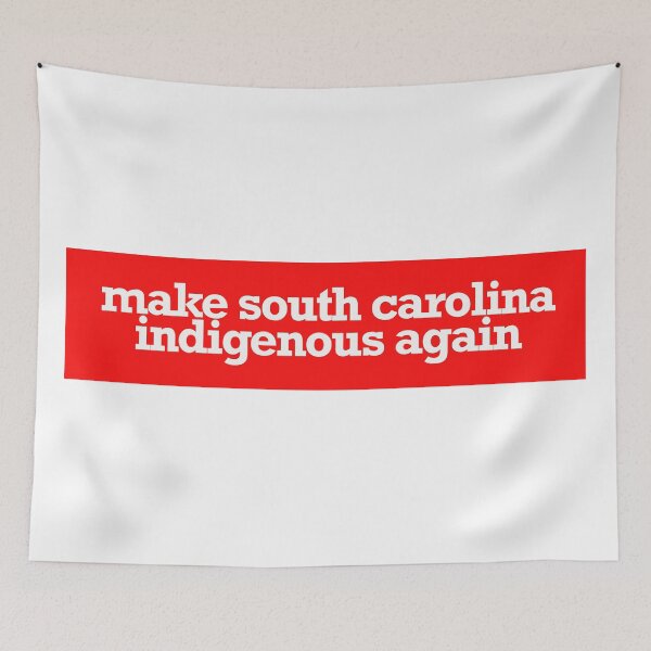 Item preview, make south carolina indigenous again designed and sold by jfreedom.