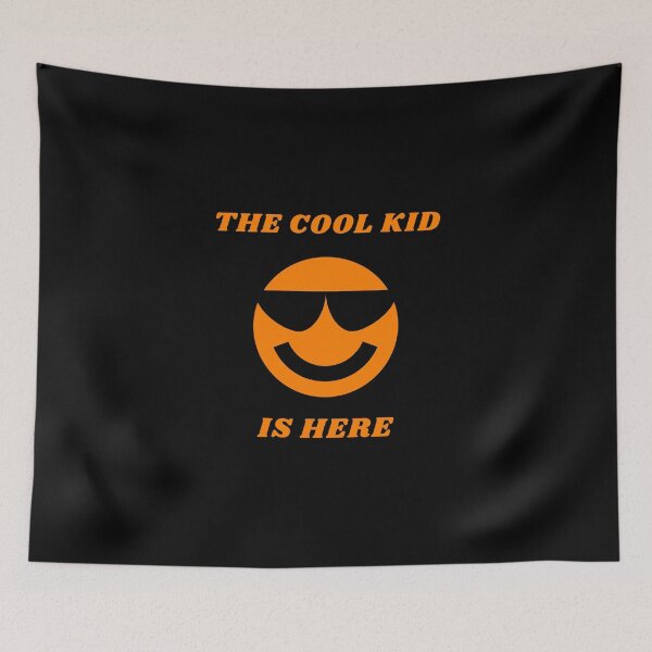 Item preview, The Cool Kid Is Here designed and sold by KidsClothing.