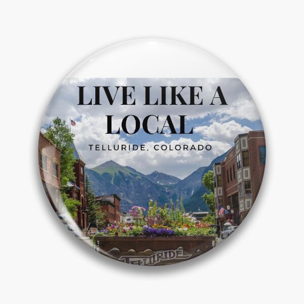 Aperçu de l'œuvre Vivez comme un local, Telluride créée et vendue par Everymtndesigns.