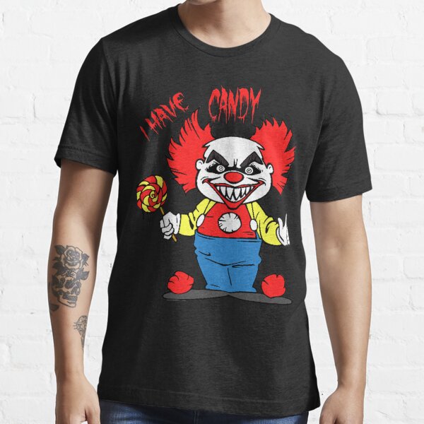 Evil Clown Horror Killer Clowns Funny I Have Candy Halloween Scary Haunted House T Shirt By 3971