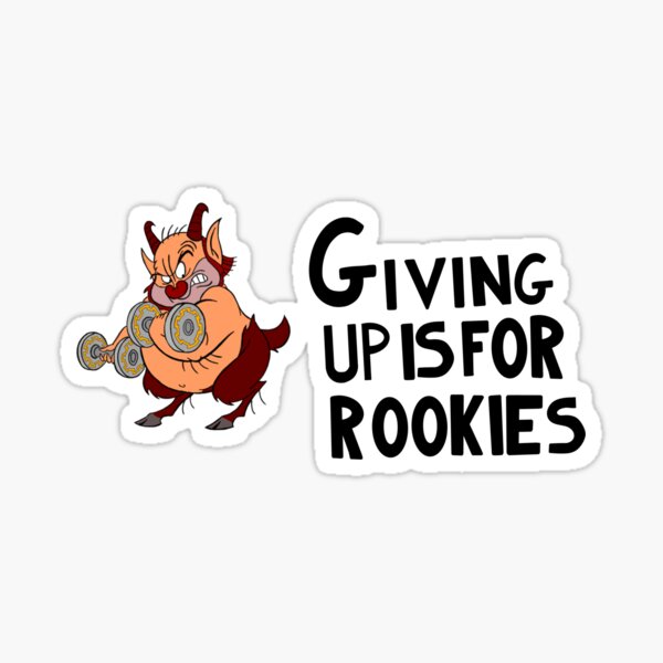 Item preview, Giving up is for rookies  designed and sold by chloesartworld.