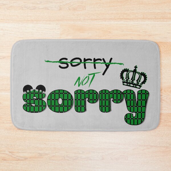 Item preview, Sorry not Sorry - Six the Musical Quote designed and sold by Downstage Designs.