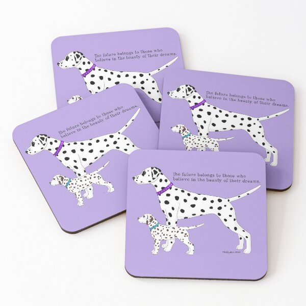 Item preview, Dalmatian The future belongs to those who believe in the beauty of their dreams designed and sold by Atelier Cupcake.