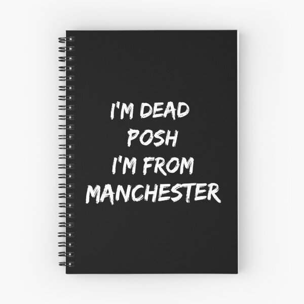 Item preview, I’m Dead Posh Im From Manchester  designed and sold by theAcollection.