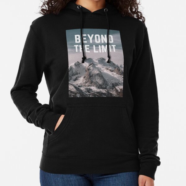 Beyond The Limit Sweatshirts Hoodies Redbubble